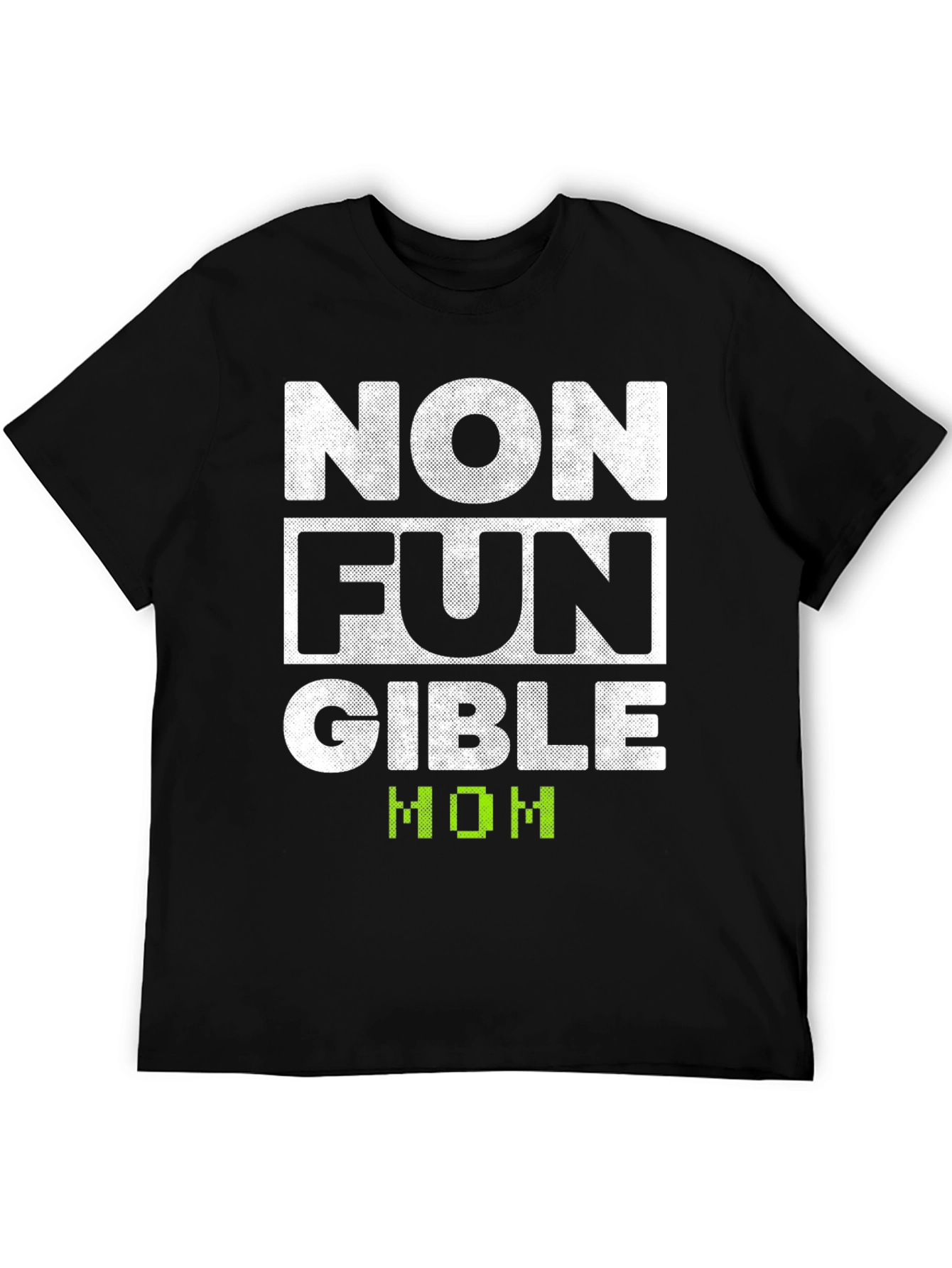 Non Fungible Mom T-Shirt Novelty Tee