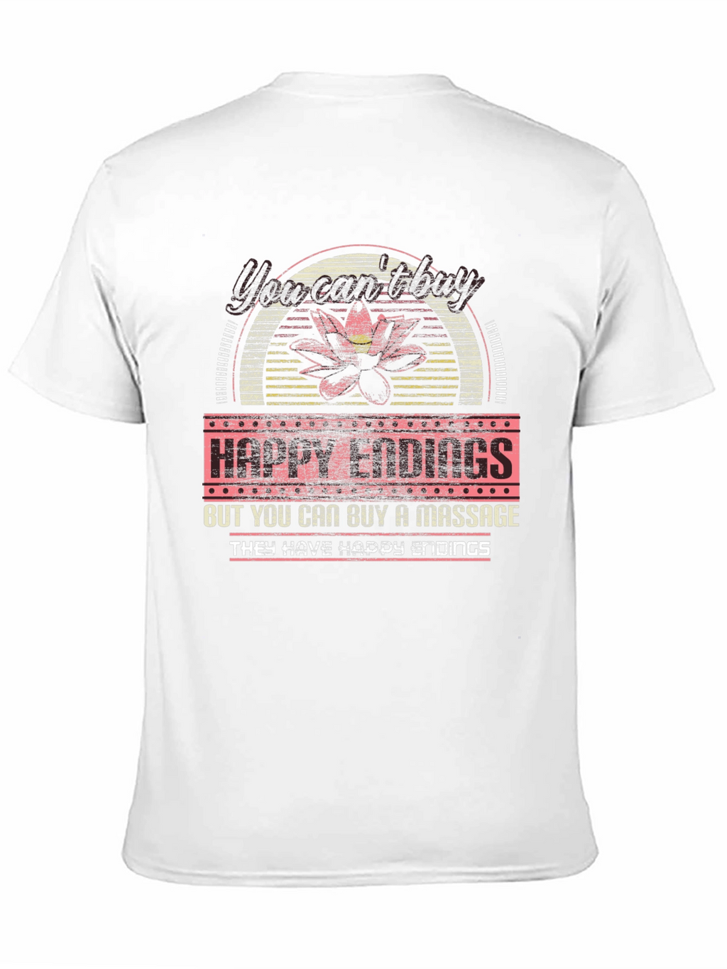 Happy Endings Massage T-Shirt Funny Novelty Tee