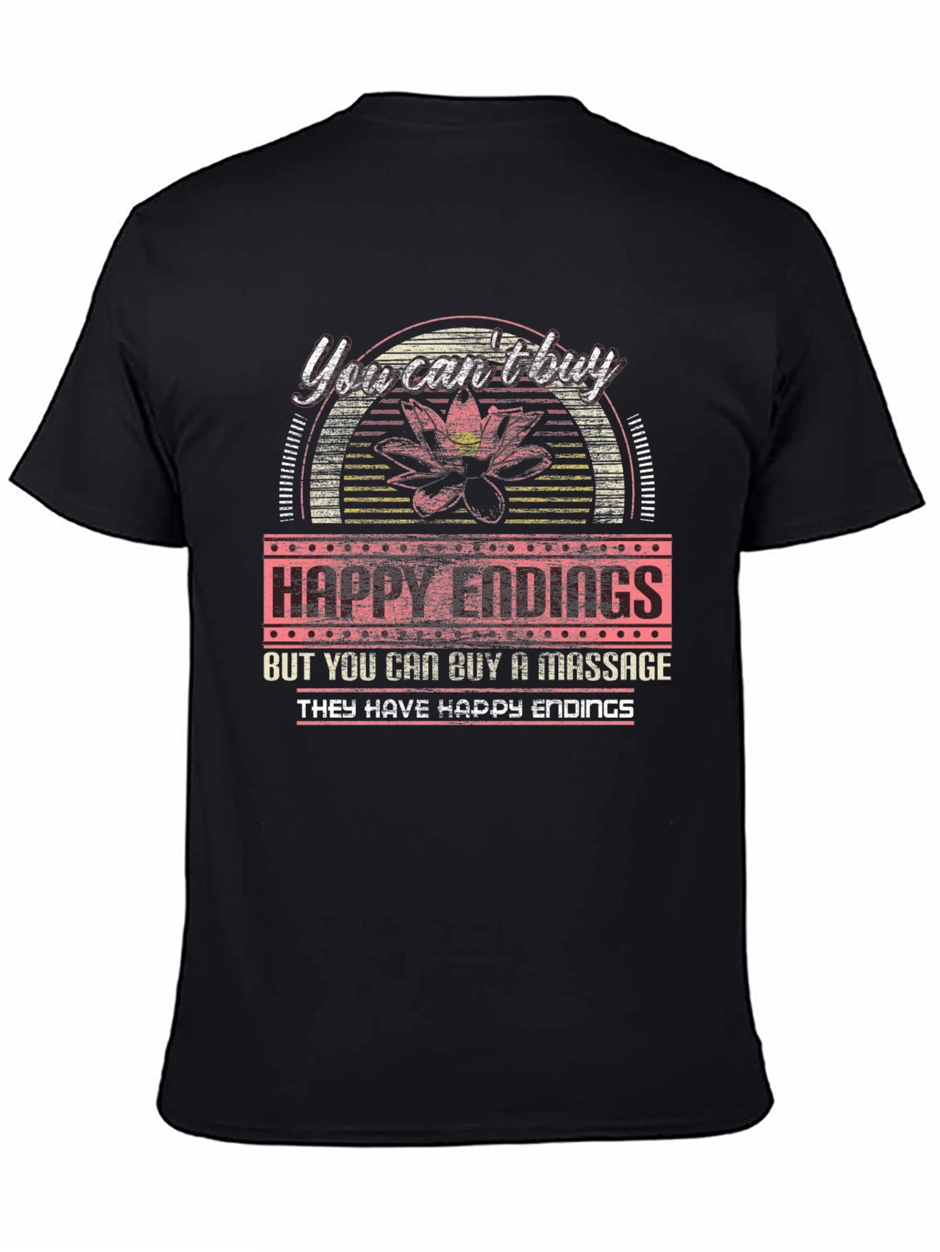 Happy Endings Massage T-Shirt Funny Novelty Tee