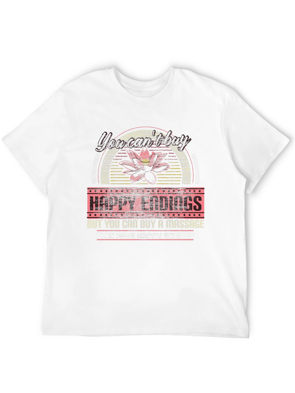 Happy Endings Massage T-Shirt Funny Novelty Tee