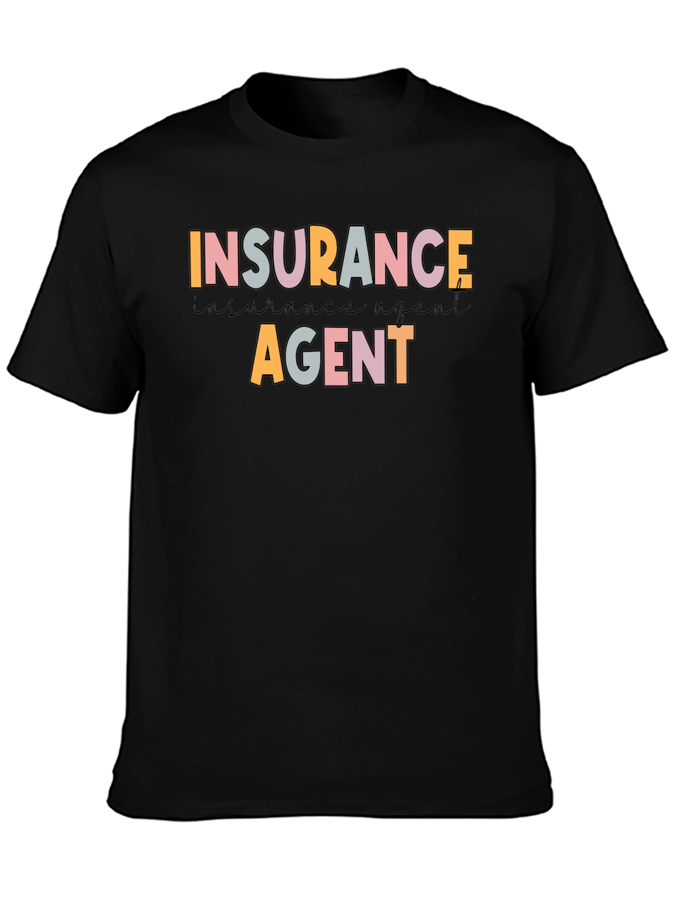 Insurance Agent Graphic T-Shirt