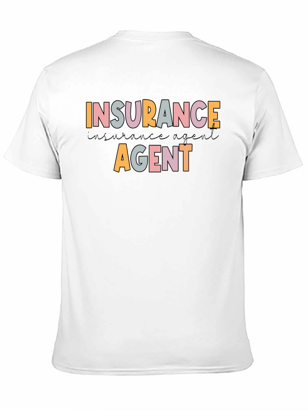 Insurance Agent Graphic T-Shirt