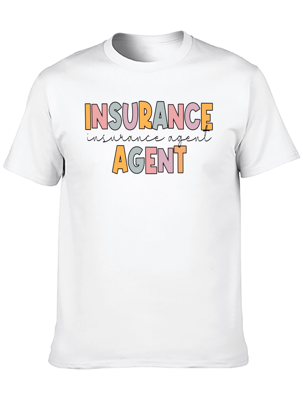 Insurance Agent Graphic T-Shirt