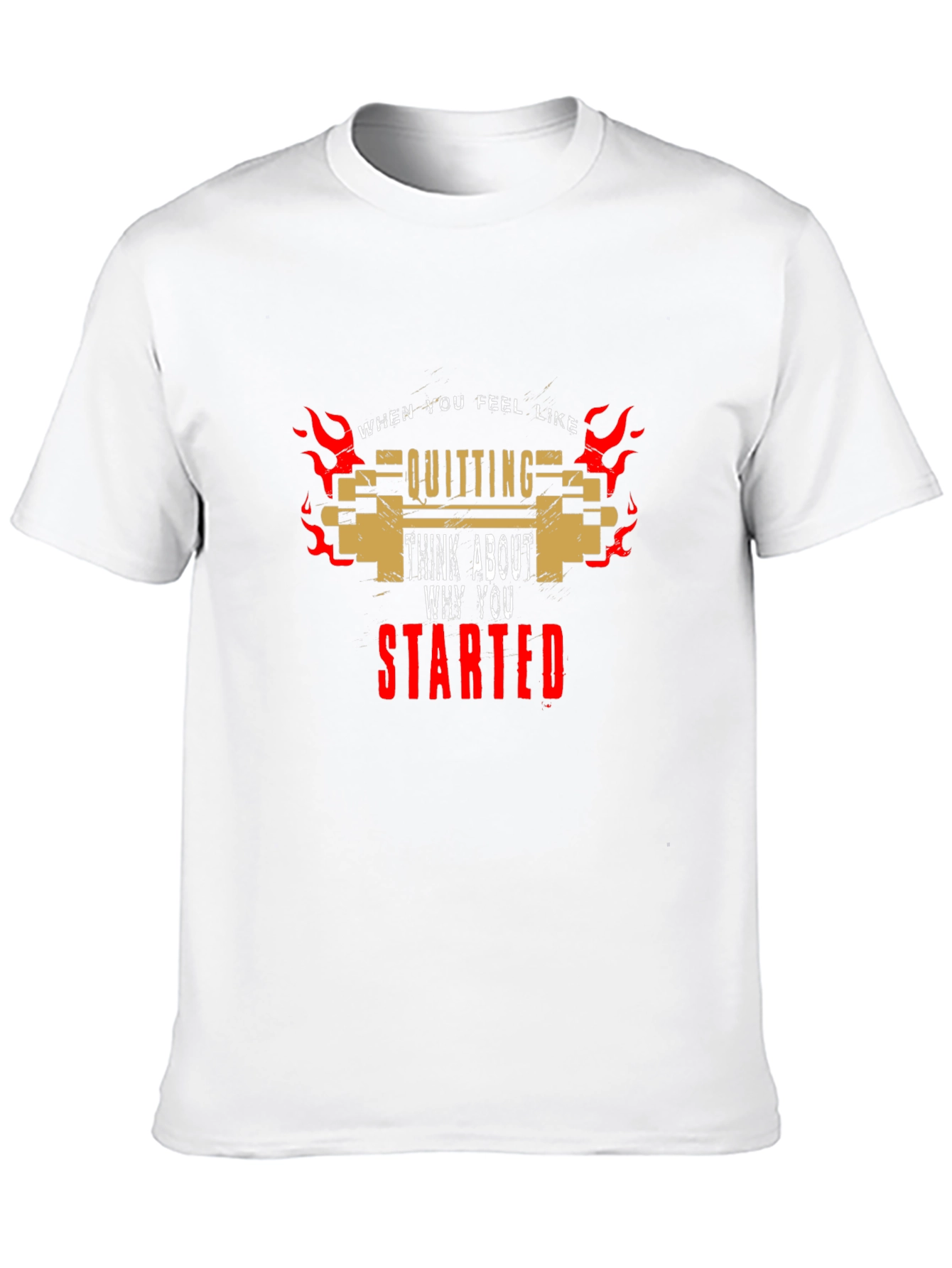 Motivational T-Shirt: Never Quit Keep Going