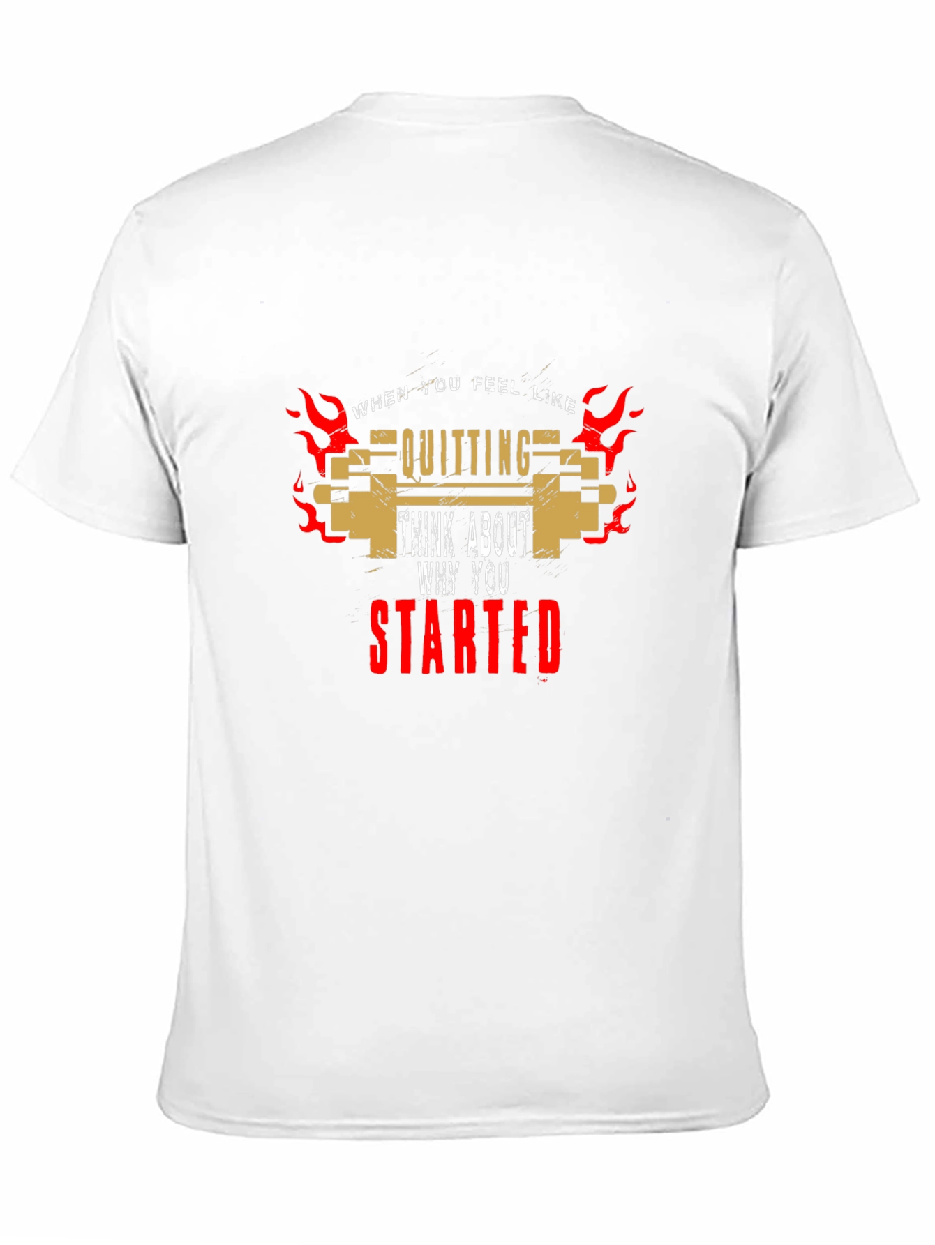 Motivational T-Shirt: Never Quit Keep Going