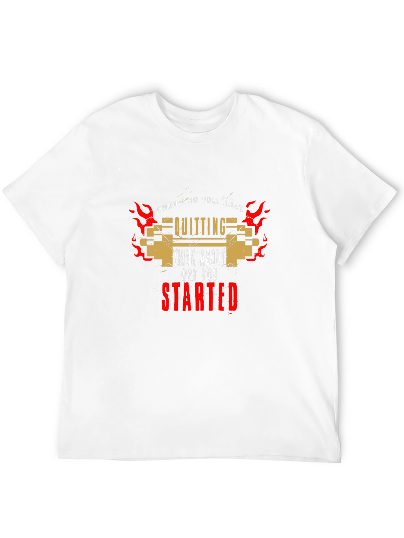 Motivational T-Shirt: Never Quit Keep Going