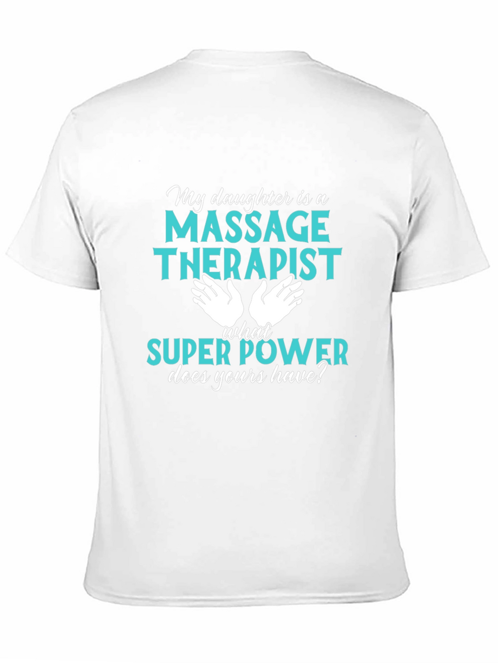 Massage Therapist Superpower Tee