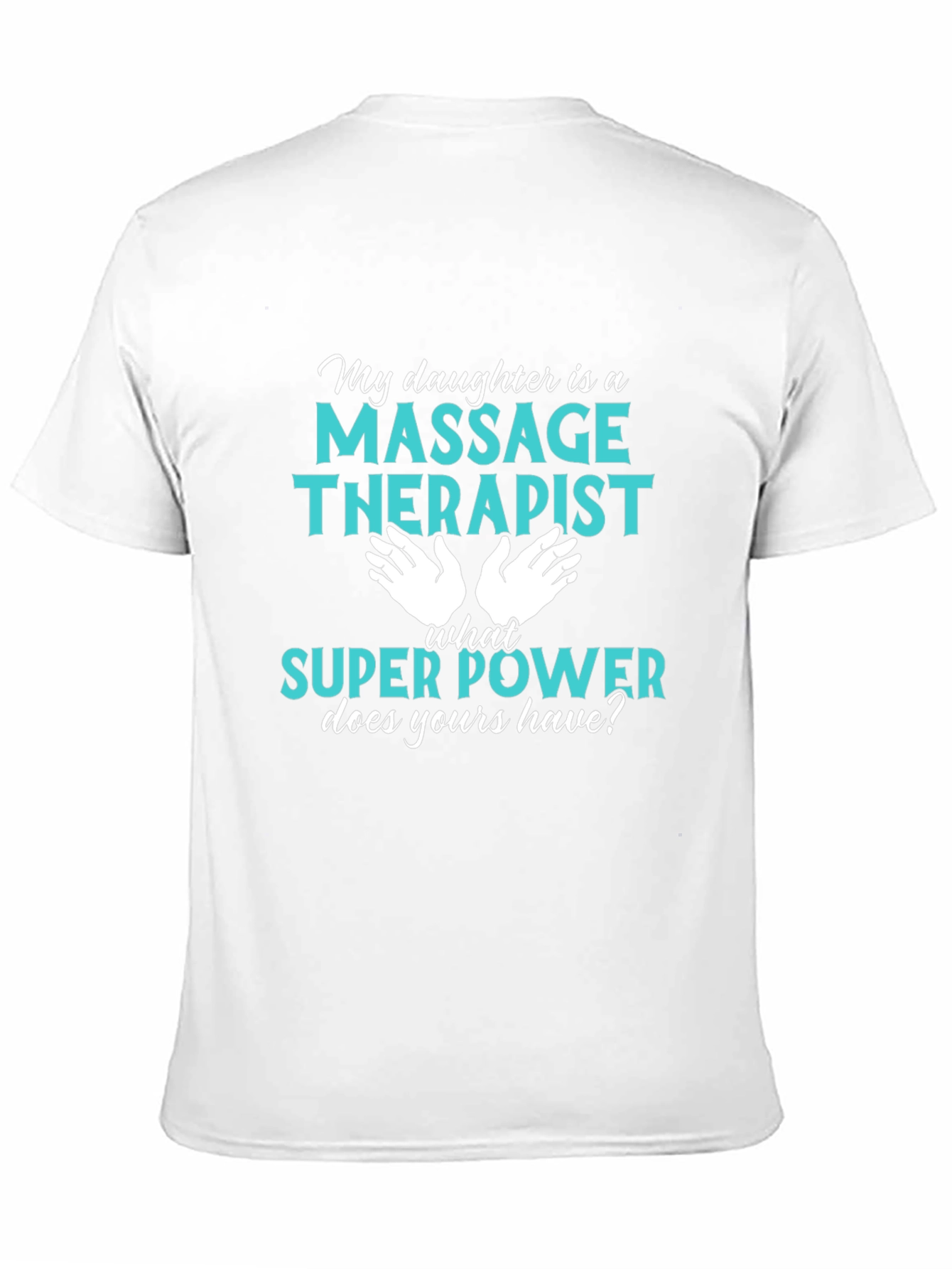 Massage Therapist Superpower Tee