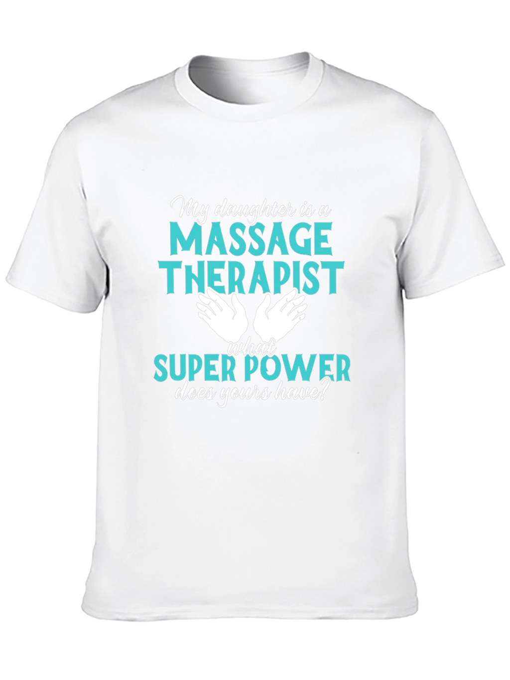 Massage Therapist Superpower Tee