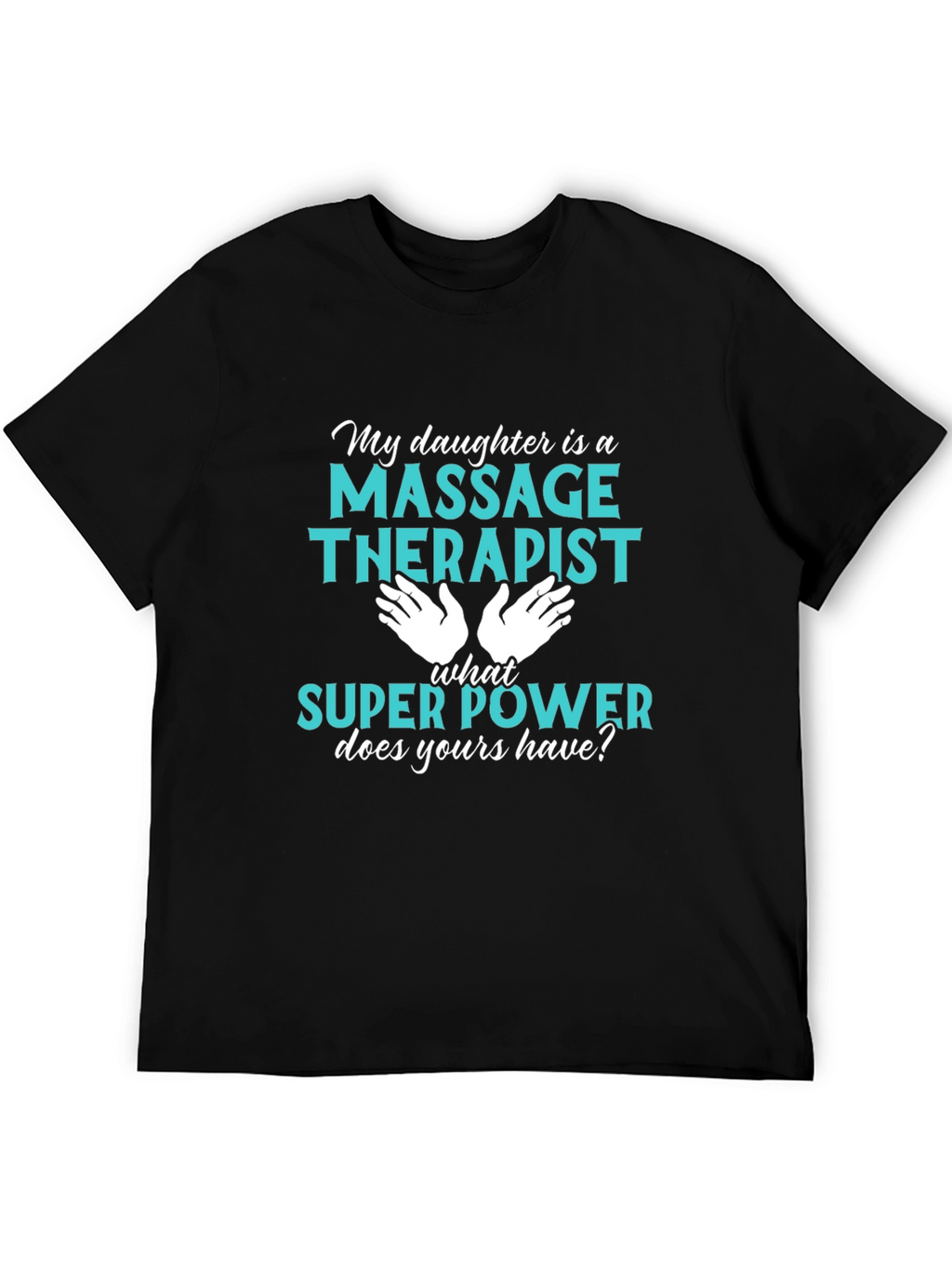 Massage Therapist Superpower Tee