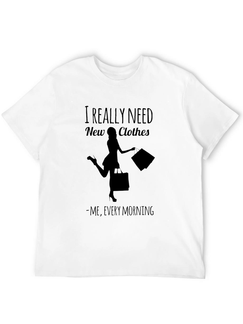 I Need New Clothes Graphic Tee