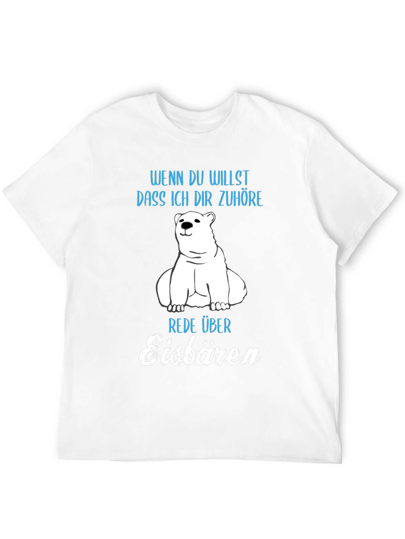 Funny German Polar Bear T-Shirt - Eisbären