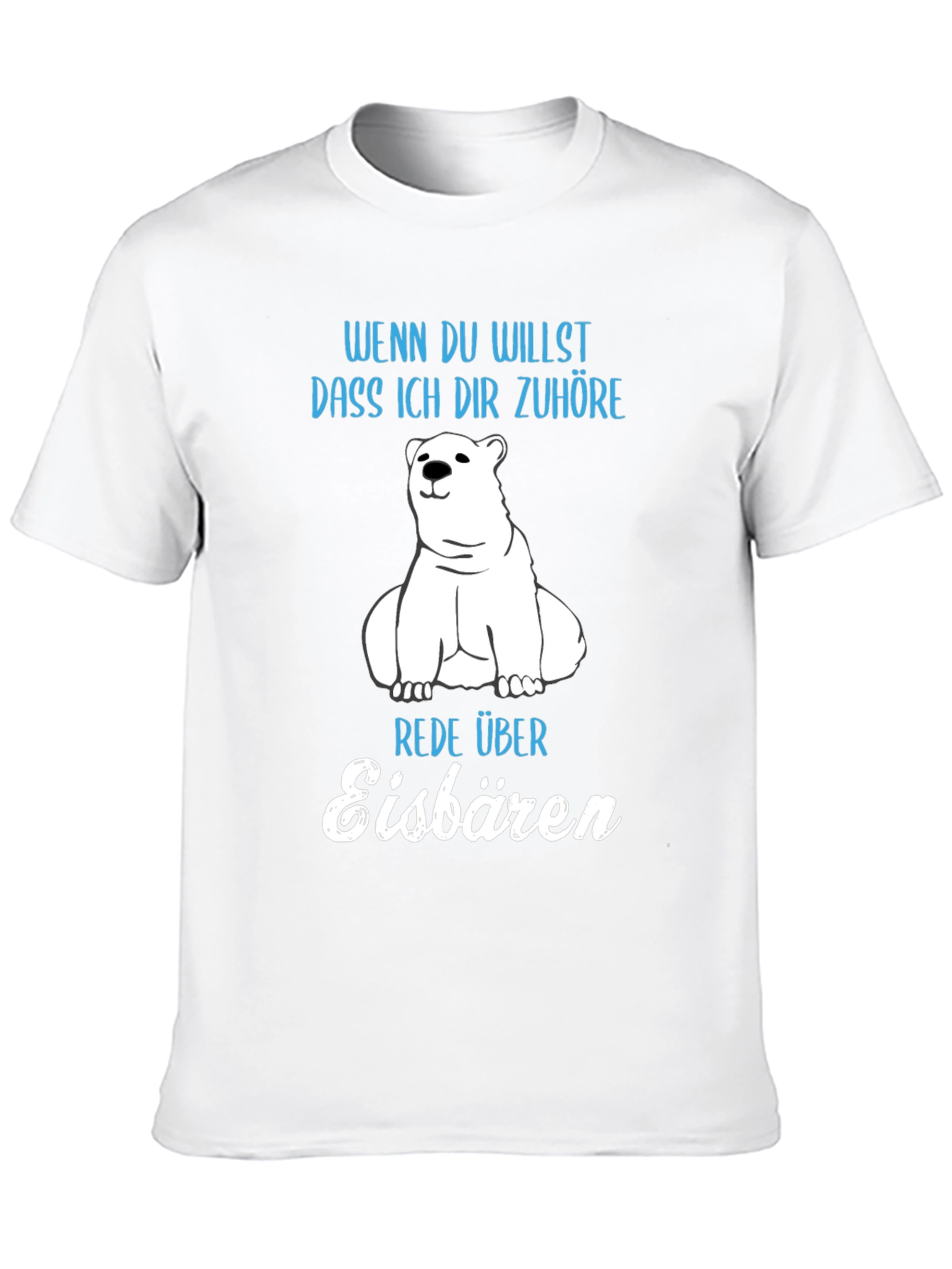 Funny German Polar Bear T-Shirt - Eisbären