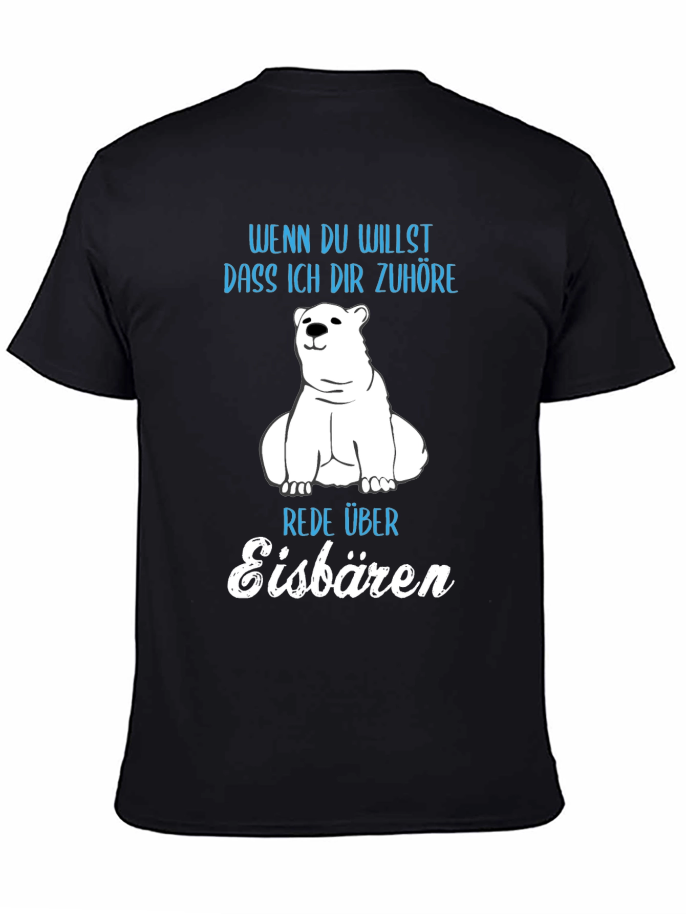 Funny German Polar Bear T-Shirt - Eisbären
