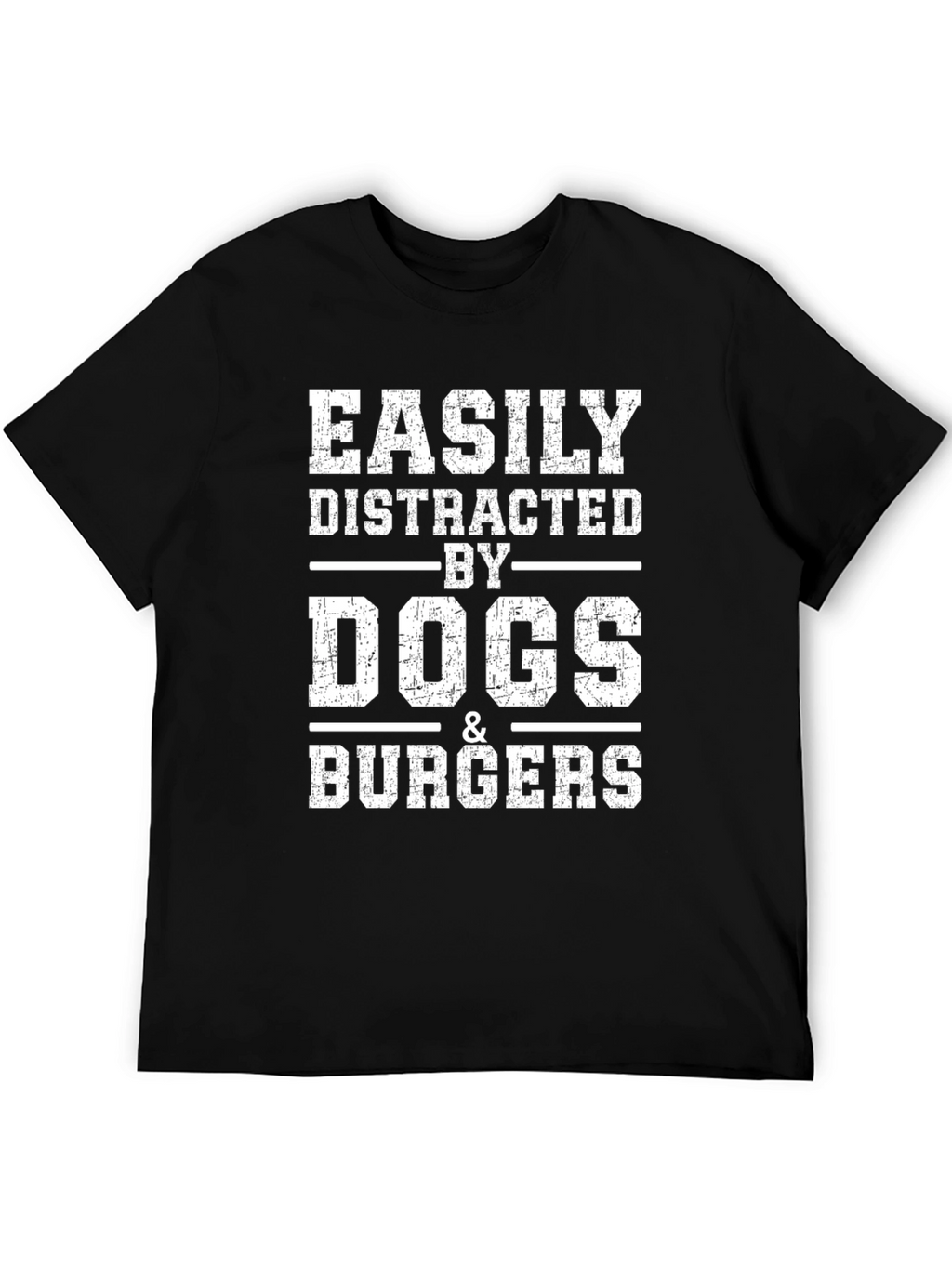 Easily Distracted by Dogs & Burgers T-Shirt – Funny Graphic Tee