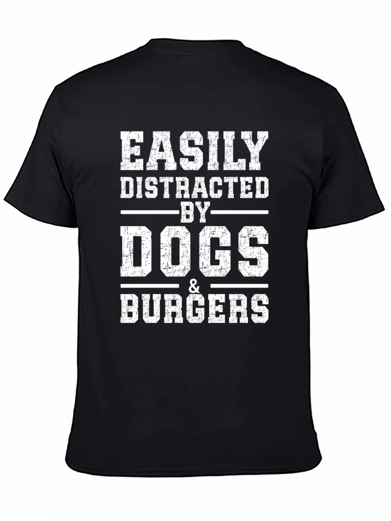 Easily Distracted by Dogs & Burgers T-Shirt – Funny Graphic Tee