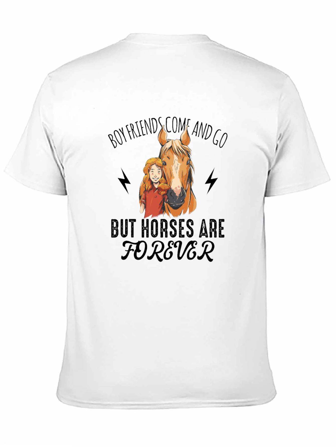 Horse Lover T-Shirt - Boyfriends Come and Go