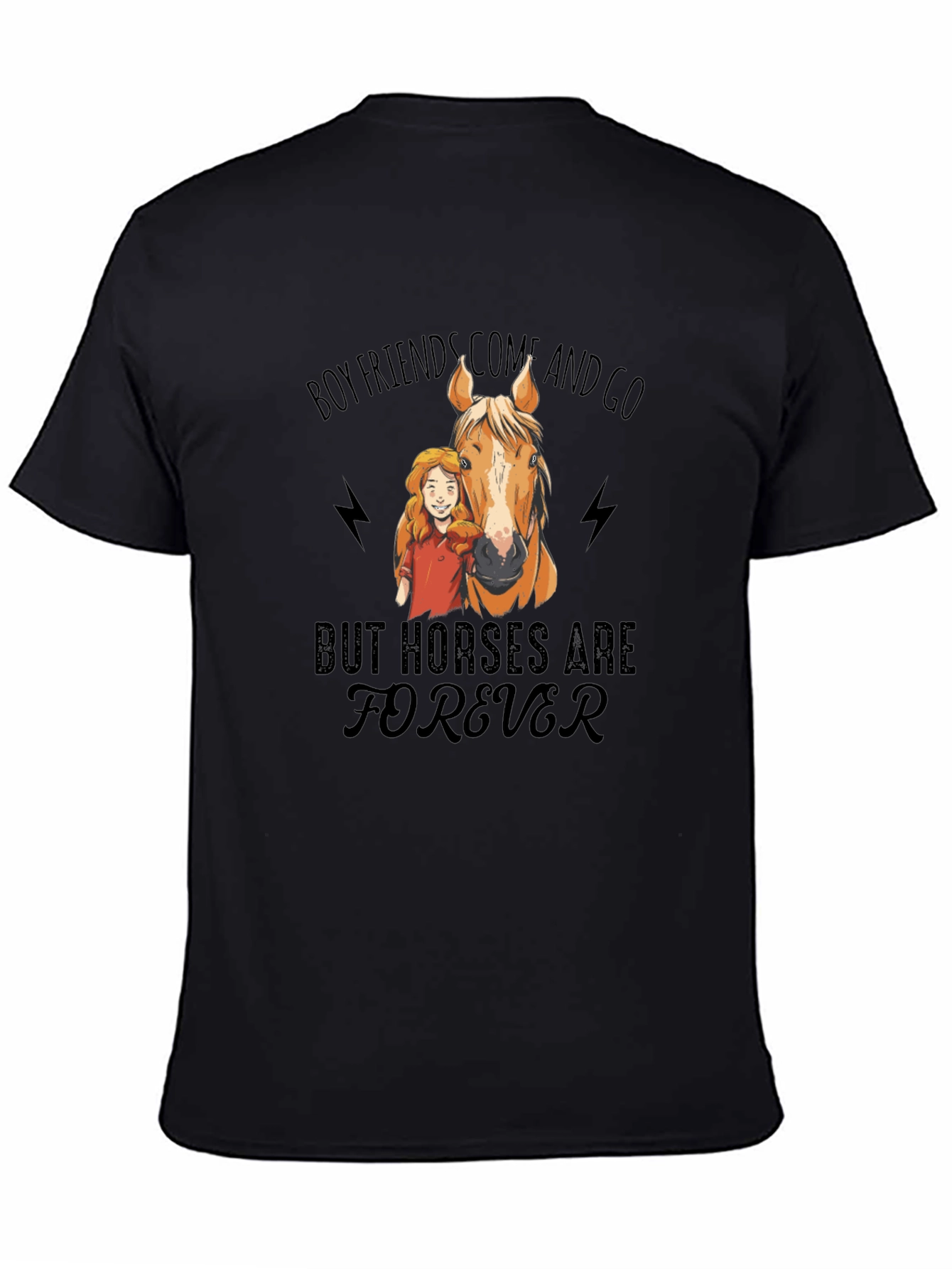Horse Lover T-Shirt - Boyfriends Come and Go