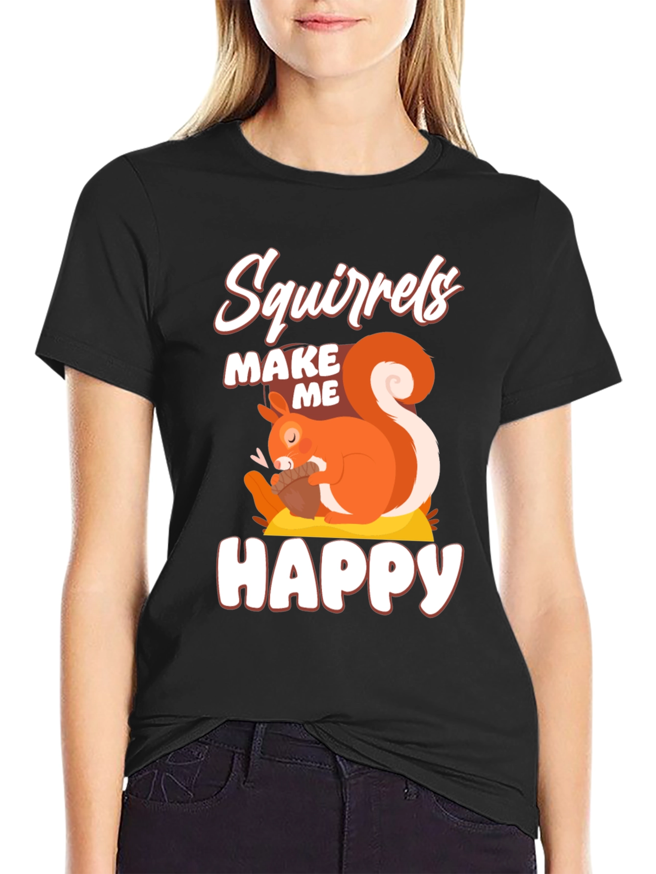 Squirrels Make Me Happy Graphic T-Shirt
