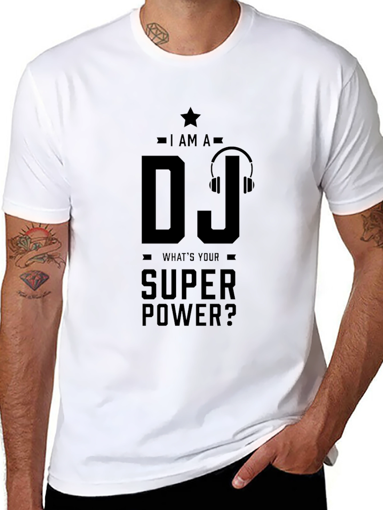I AM A DJ Whats Your Super Power? T-Shirt