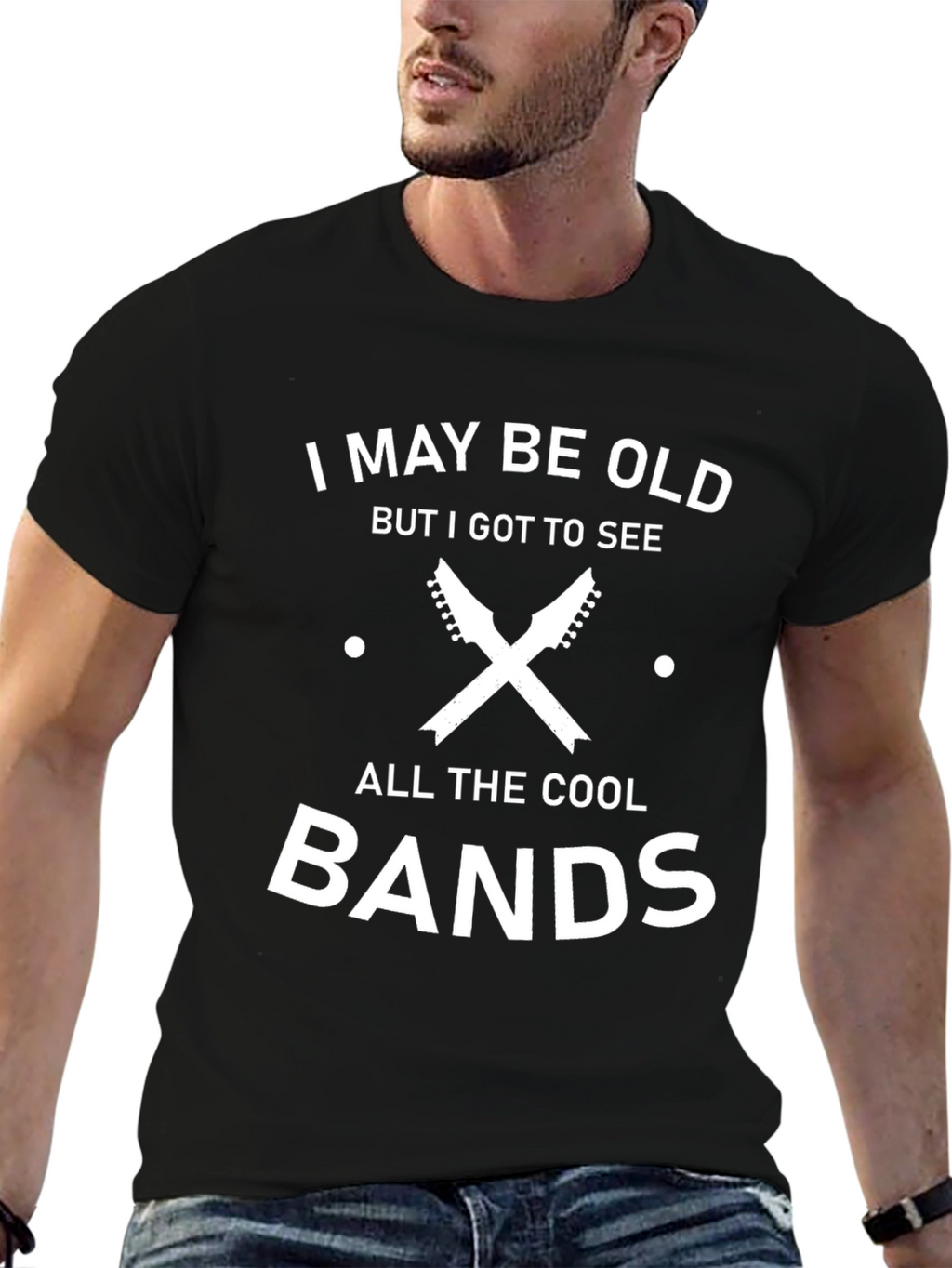 I May Be Old Cool Bands Graphic T-Shirt