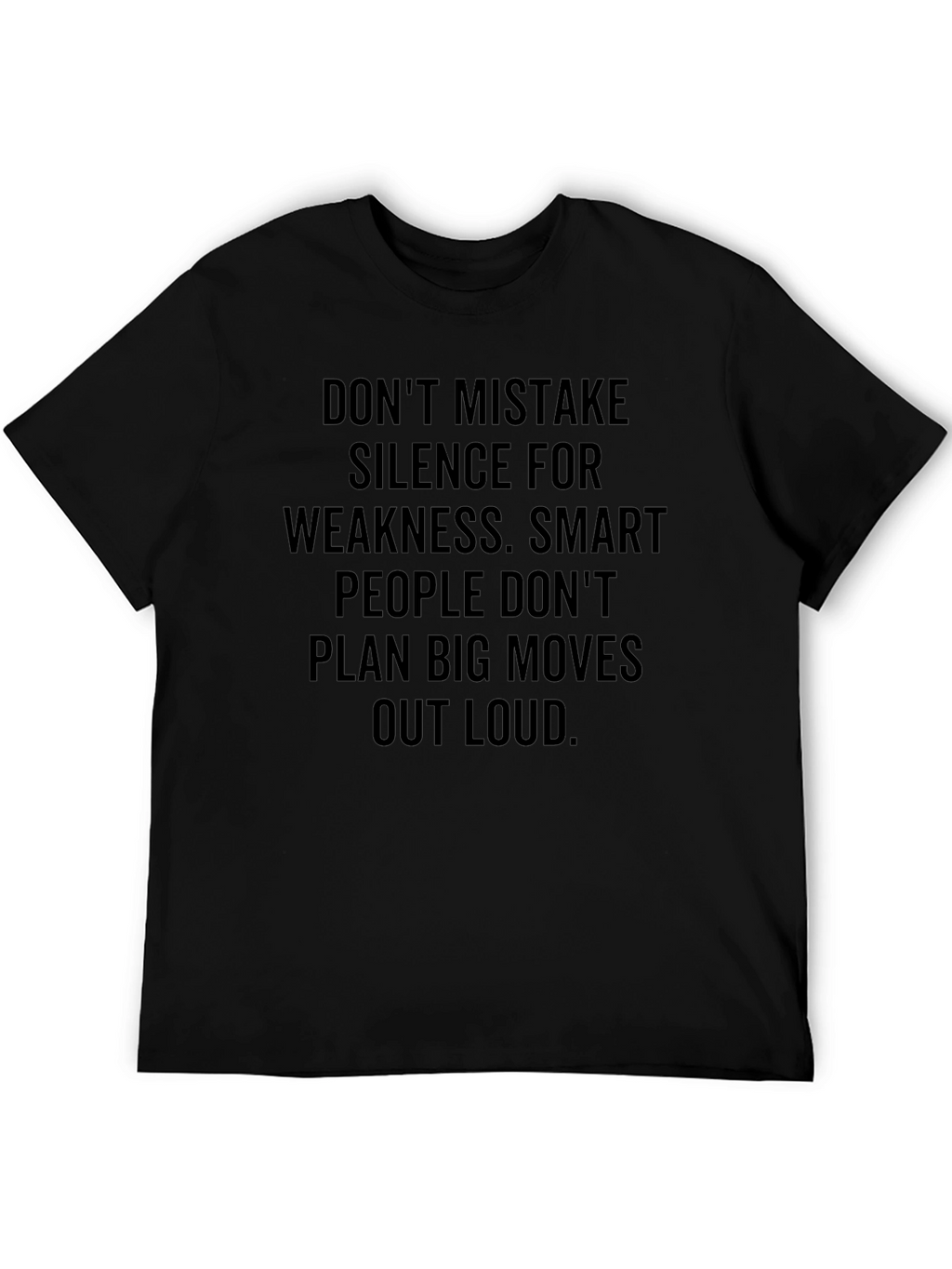 Silence is Strength Tee - Smart People Shirt