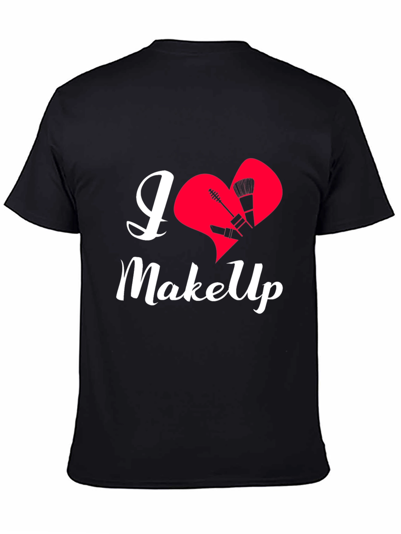 I Love Makeup T-Shirt - Stylish Beauty Tee
