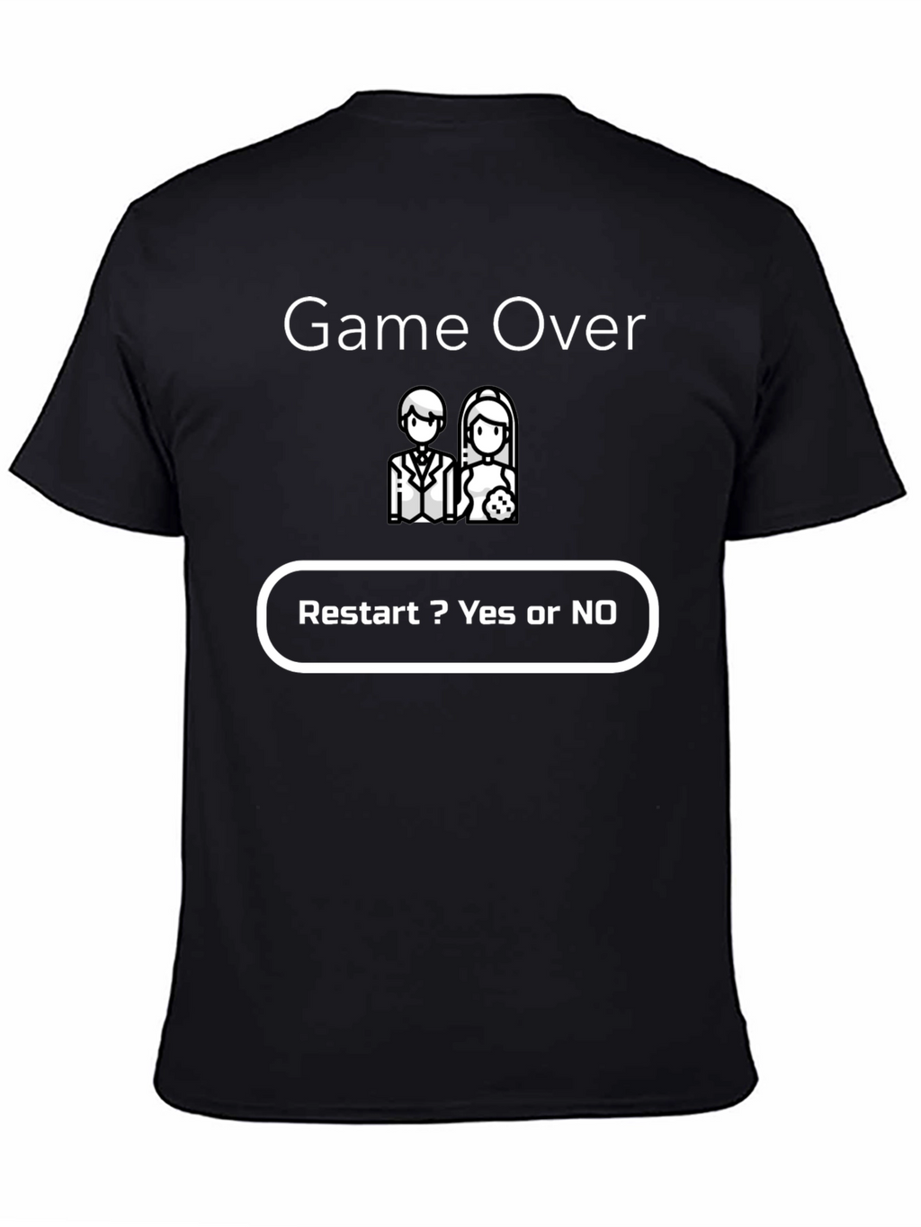 Game Over Restart T-Shirt - Funny Wedding Tee