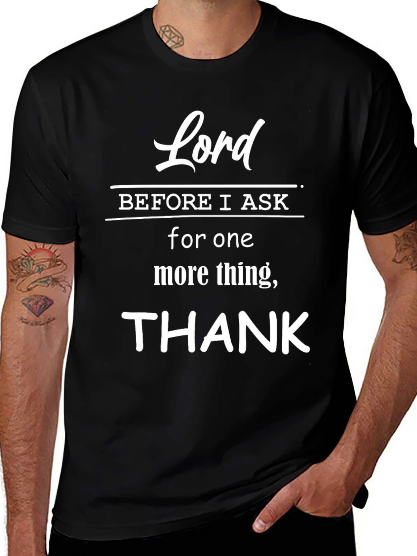 Lord Before I Ask Thank You T-Shirt - Christian Faith Tee