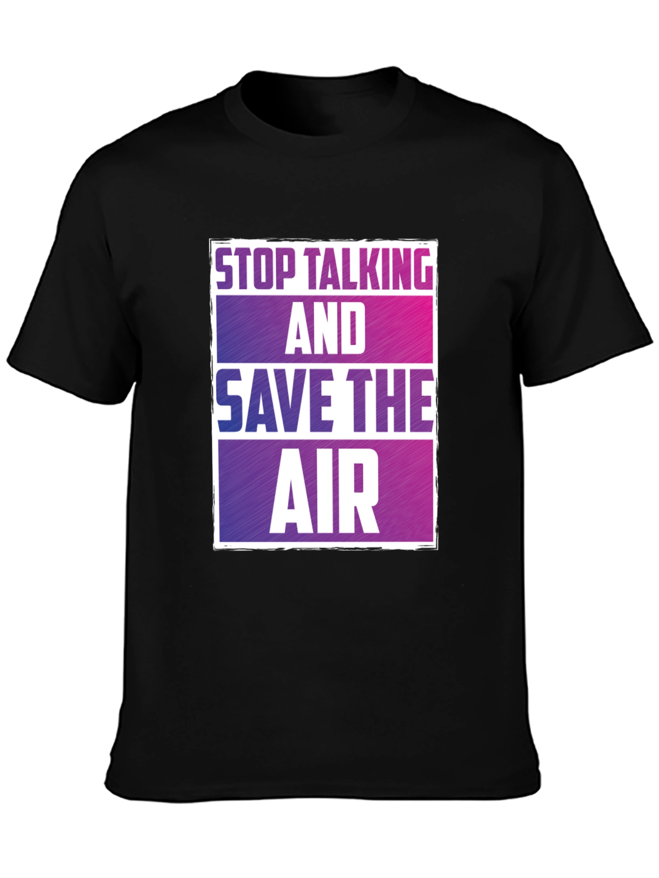 Stop Talking Save Air T-Shirt Graphic Tee