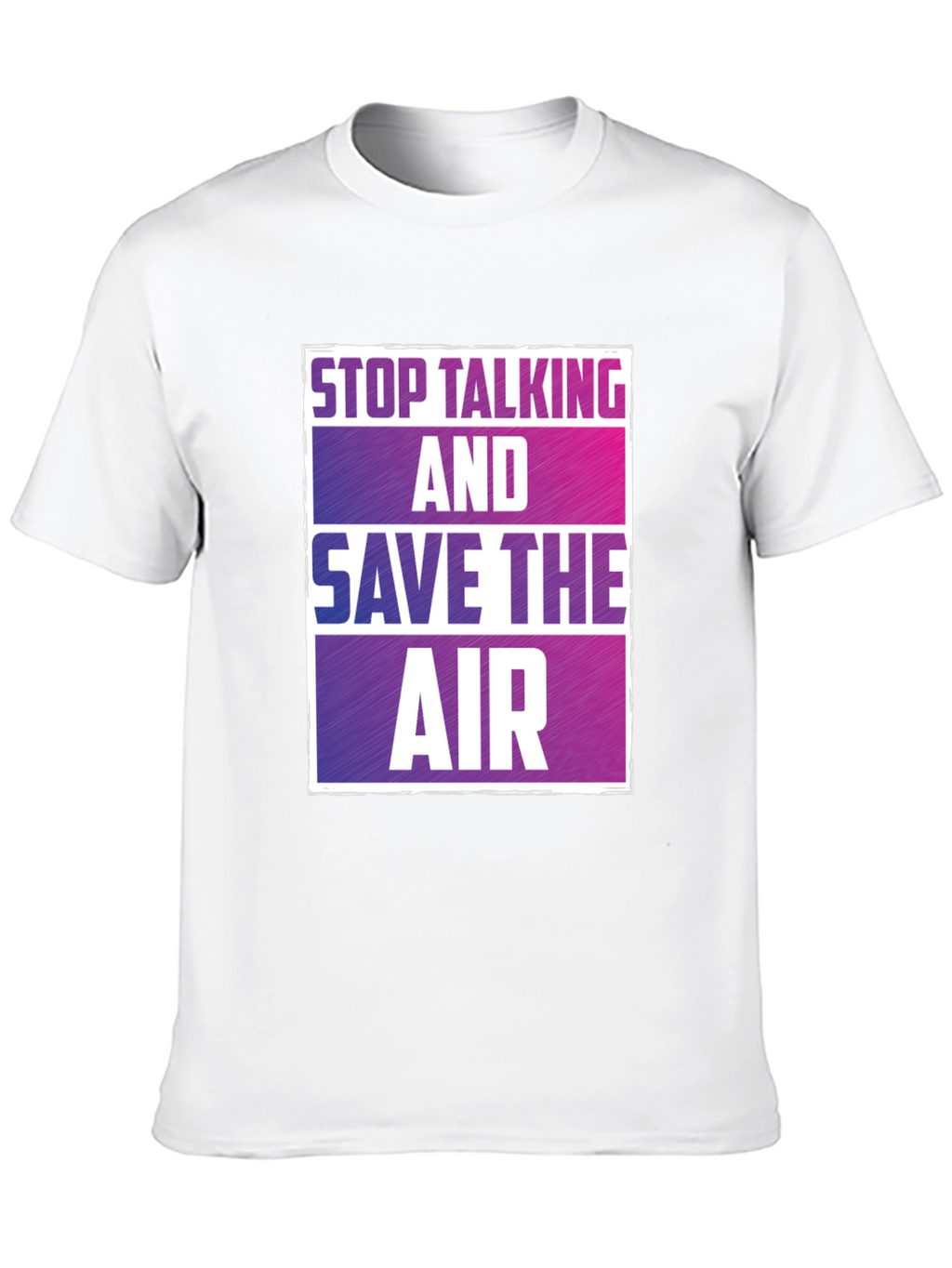 Stop Talking Save Air T-Shirt Graphic Tee
