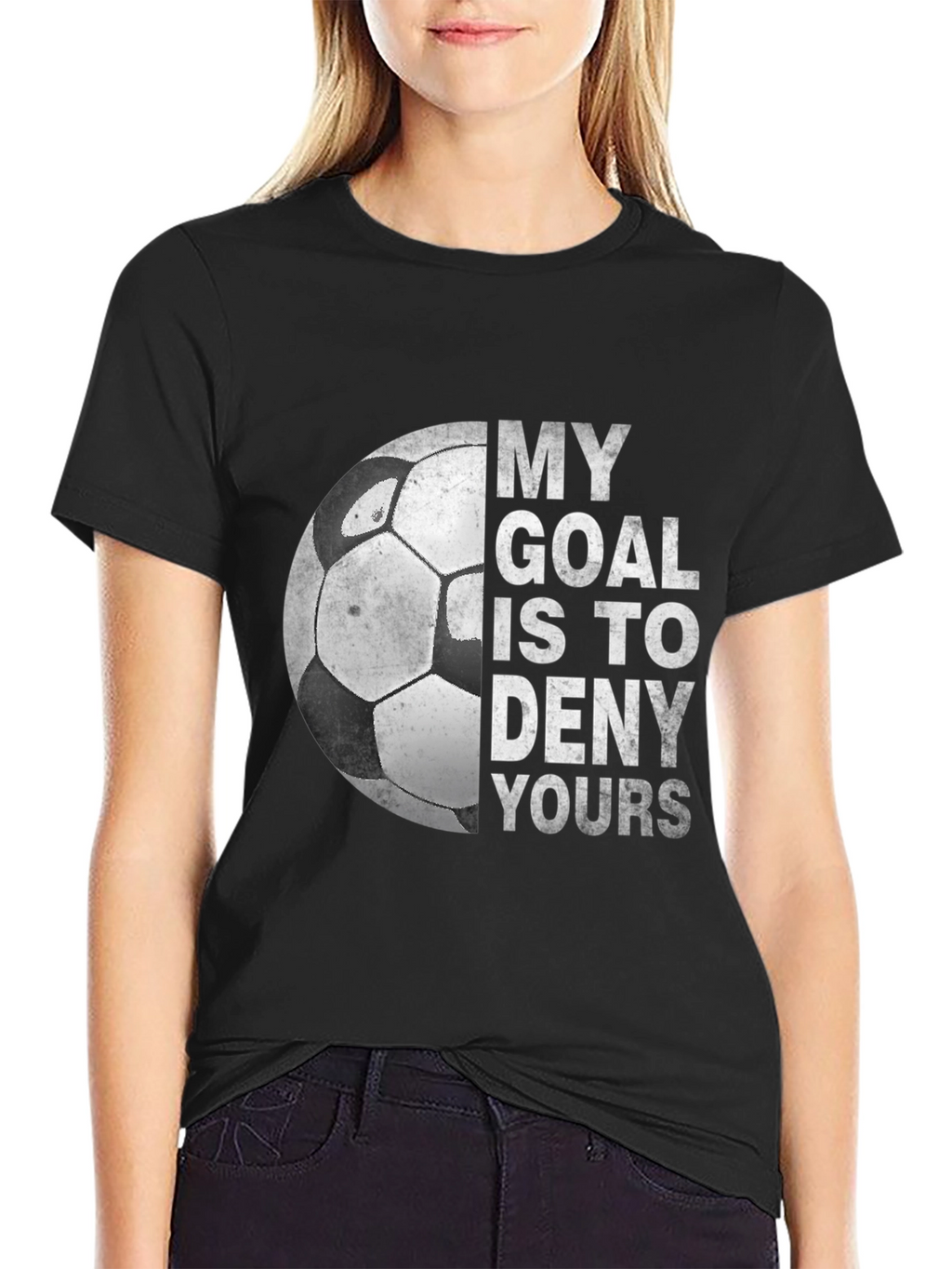 My Goal Is To Deny Yours T-Shirt