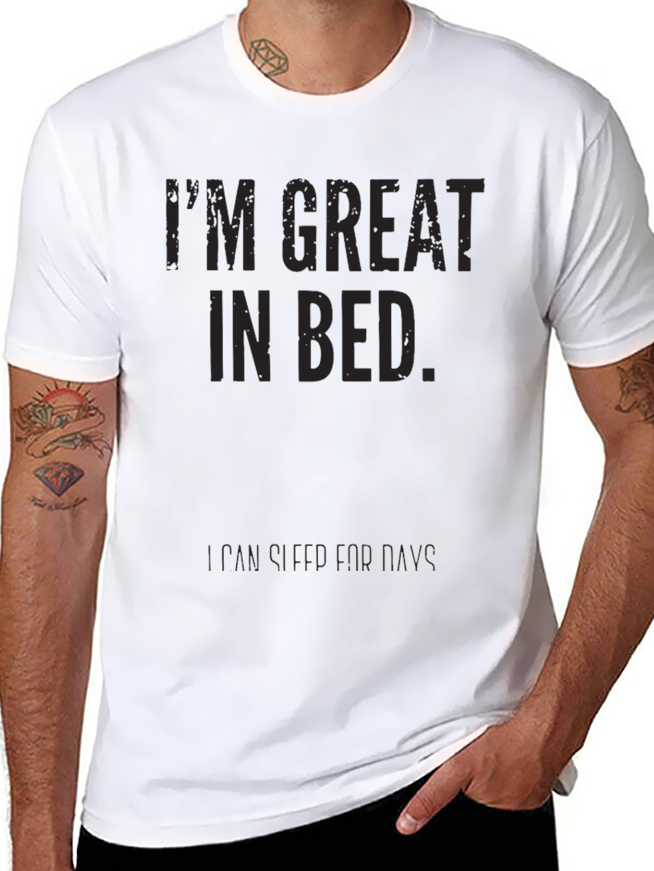 Funny Im Great In Bed T-Shirt - Sarcastic Tee