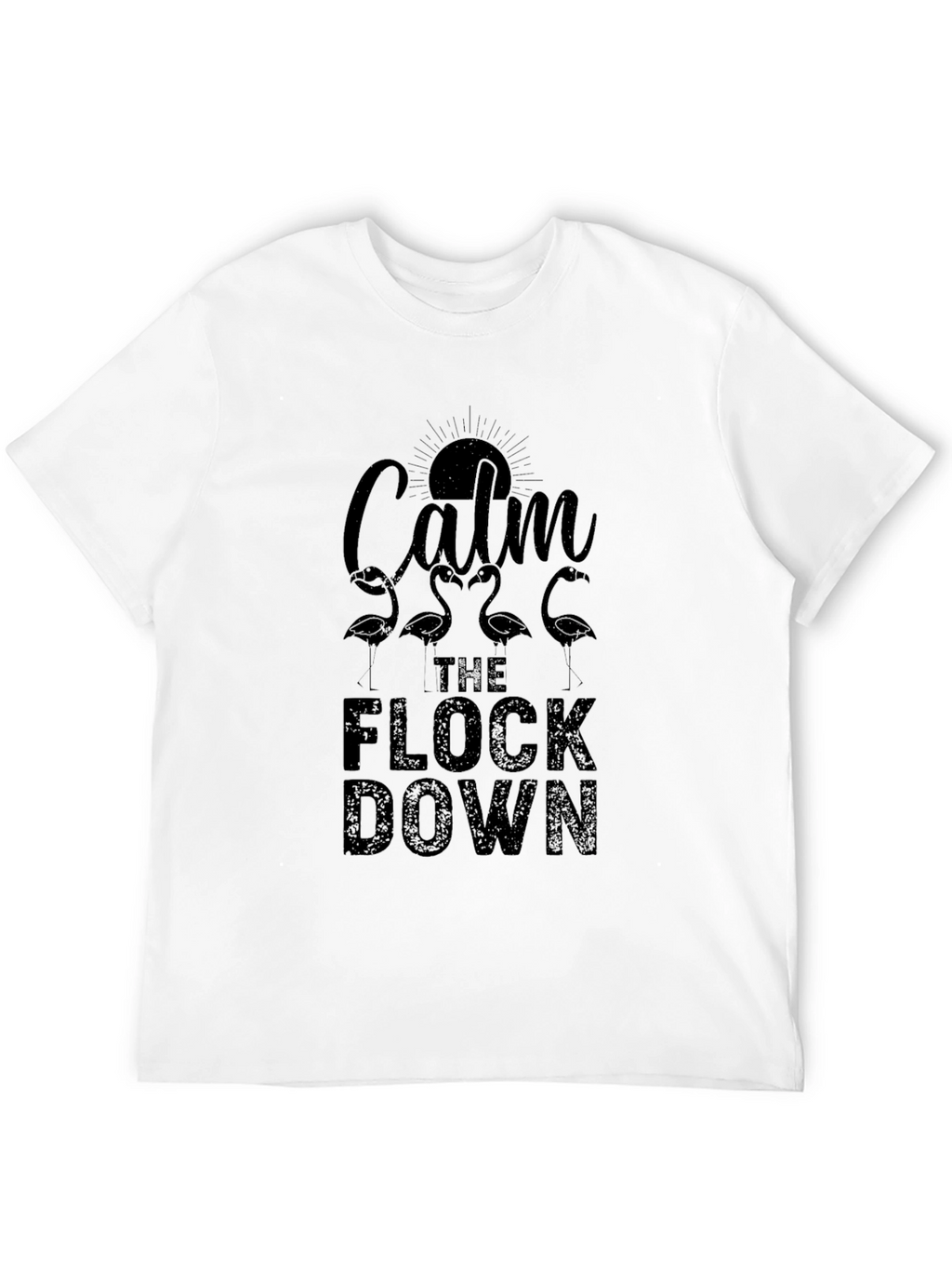Calm the Flock Down Graphic Tee - Black