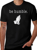 Be Humble Graphic Tee - Black