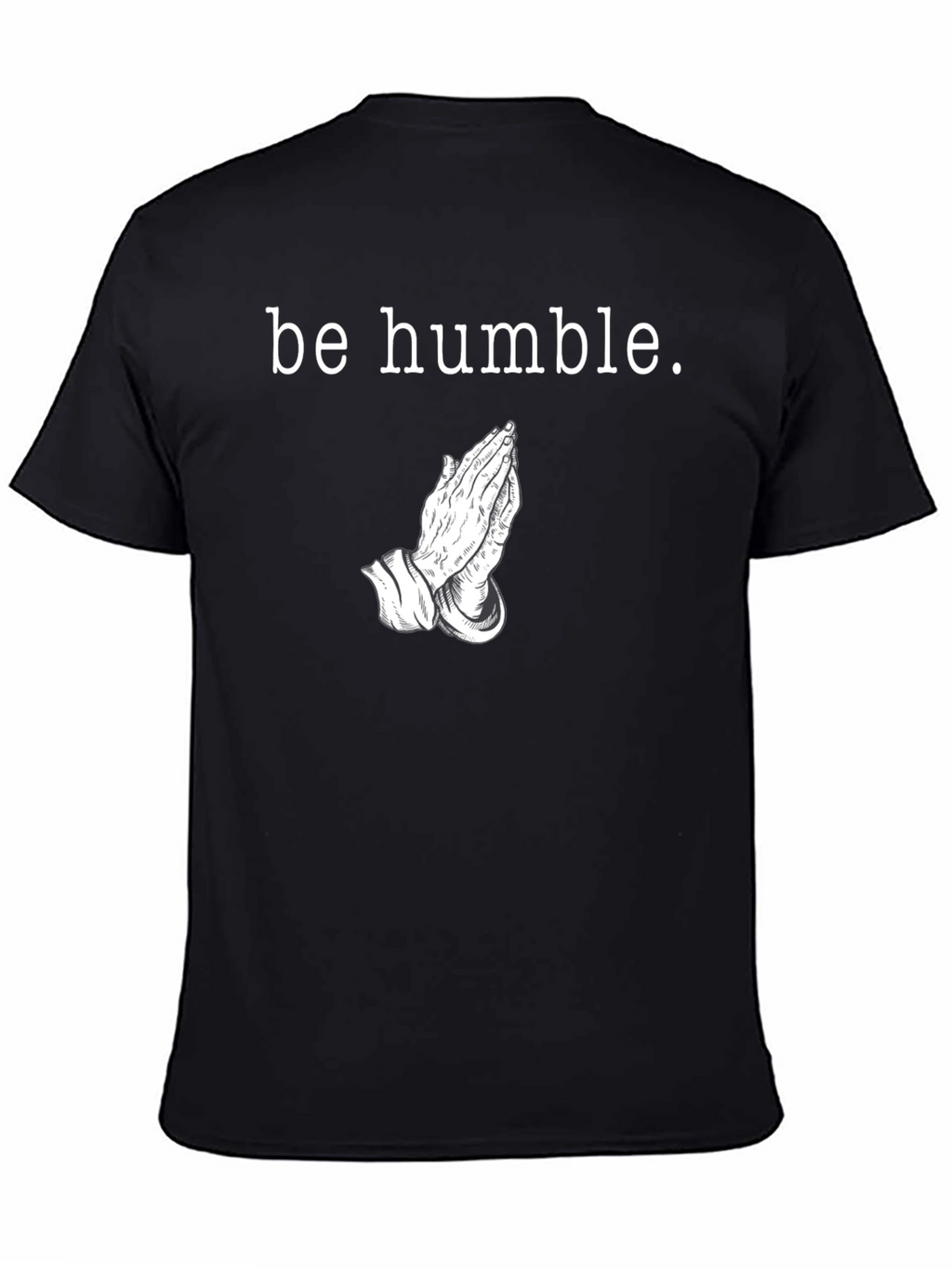 Be Humble Graphic Tee - Black
