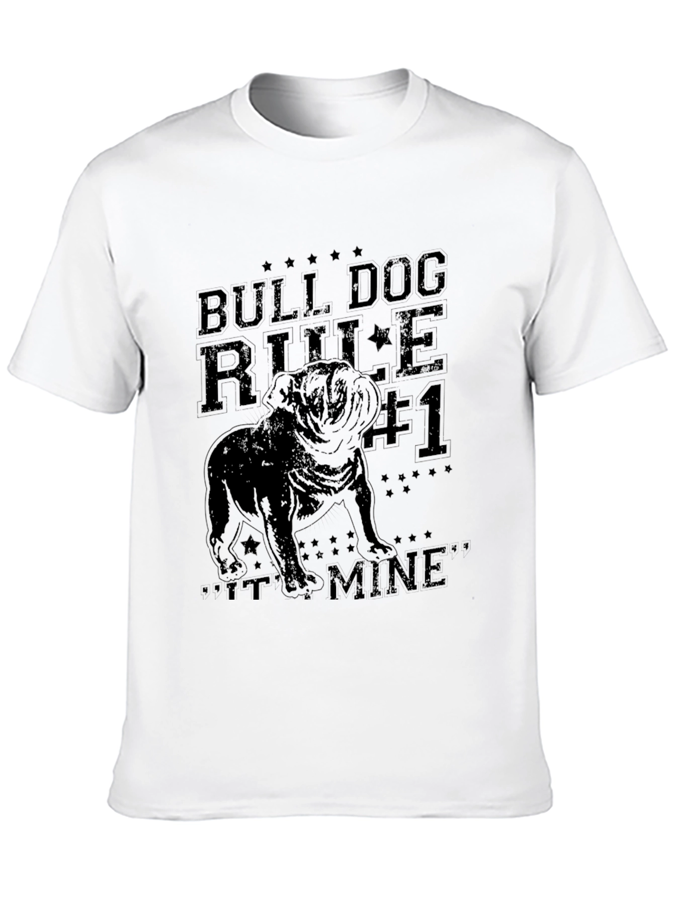 Bulldog Rule #1 T-Shirt – Funny Bulldog Lover Graphic Tee