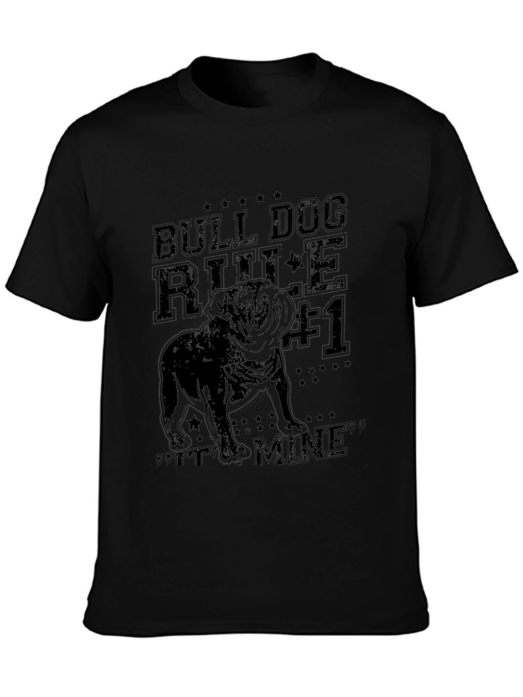 Bulldog Rule #1 T-Shirt – Funny Bulldog Lover Graphic Tee