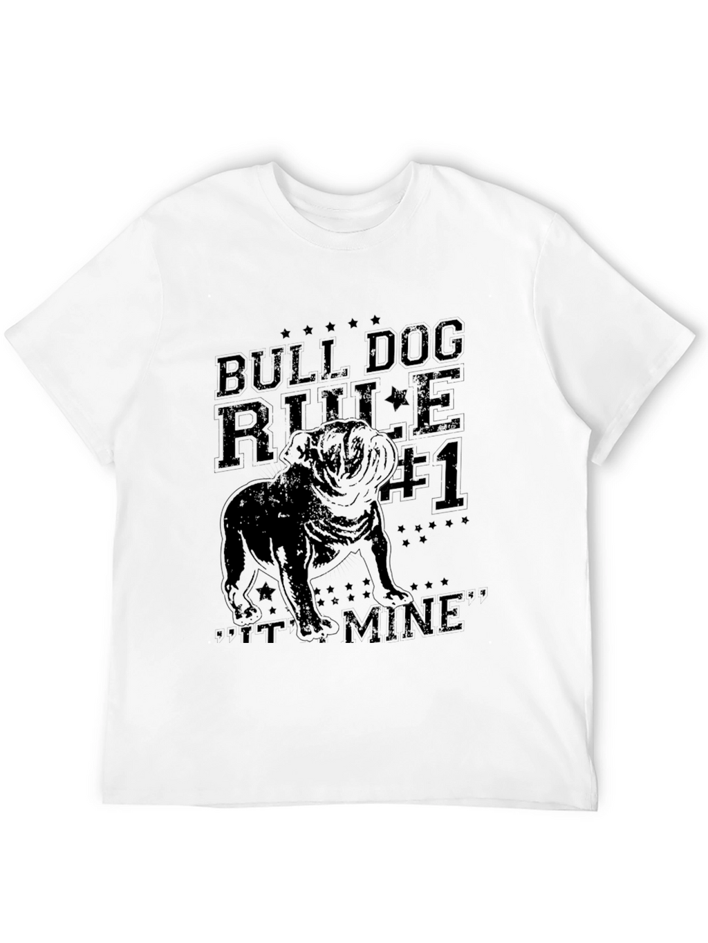Bulldog Rule #1 T-Shirt – Funny Bulldog Lover Graphic Tee