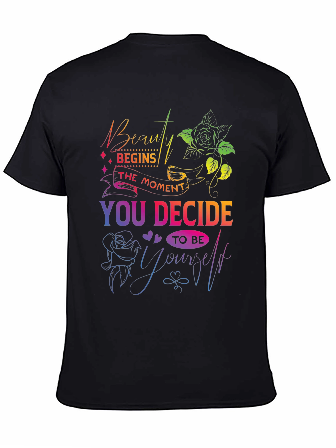 Beauty Begins T-Shirt - Colorful Graphic Print