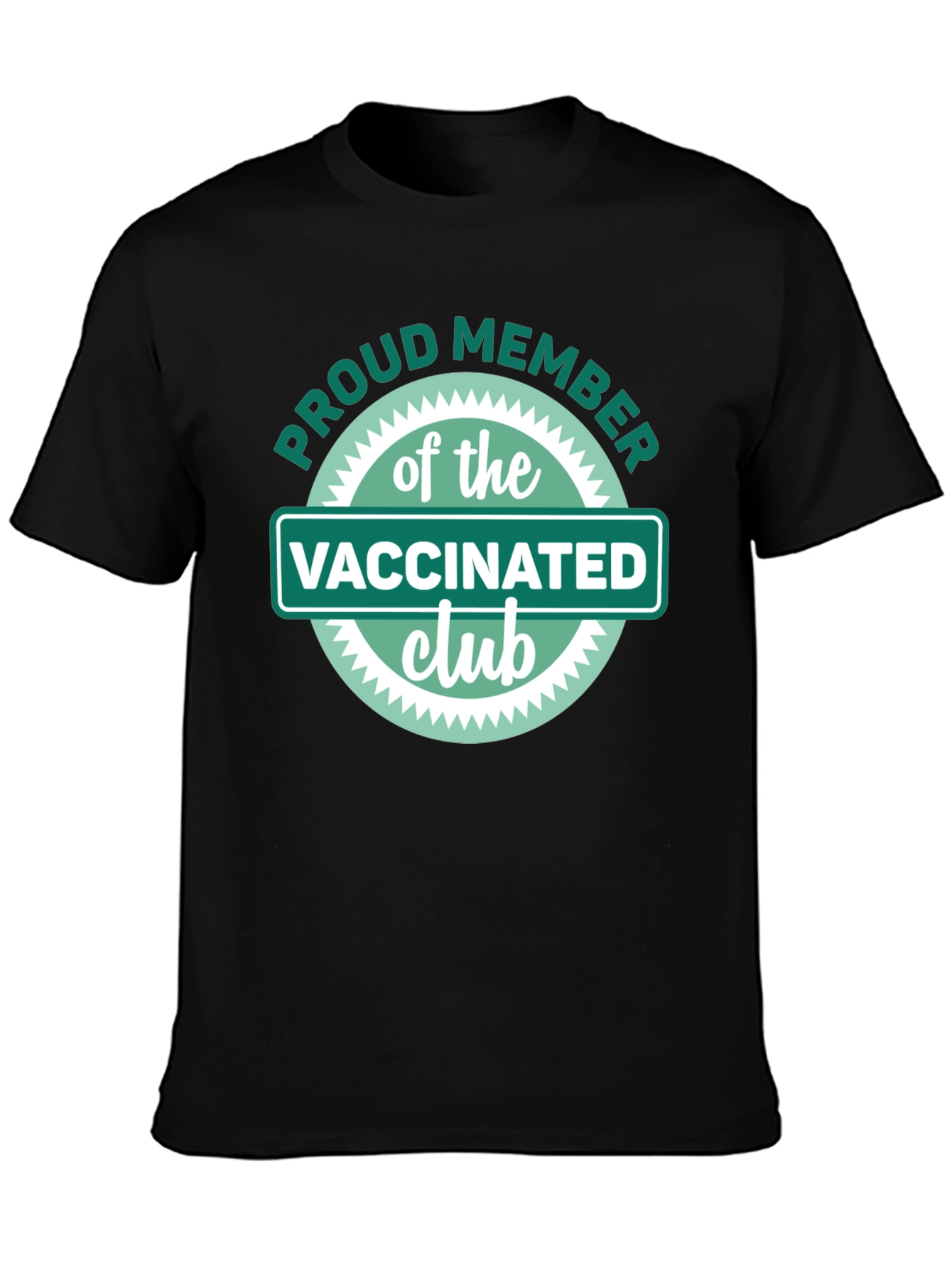 Proud Member Vaccinated Club T-Shirt