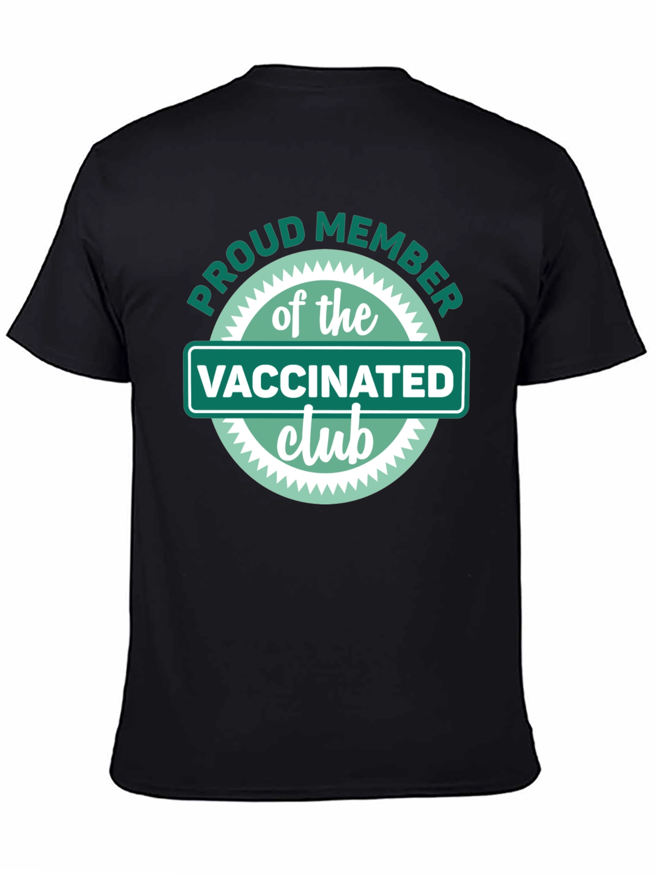Proud Member Vaccinated Club T-Shirt