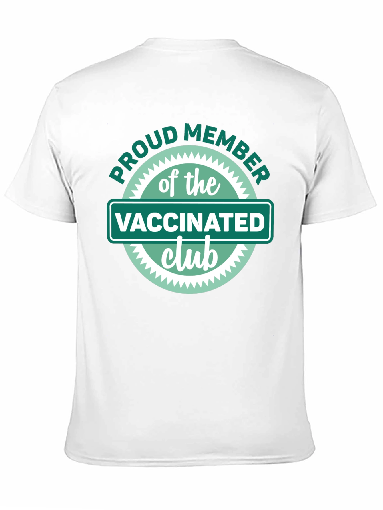 Proud Member Vaccinated Club T-Shirt
