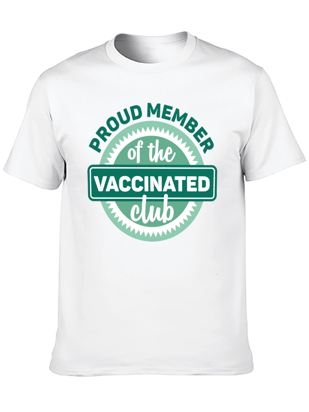 Proud Member Vaccinated Club T-Shirt