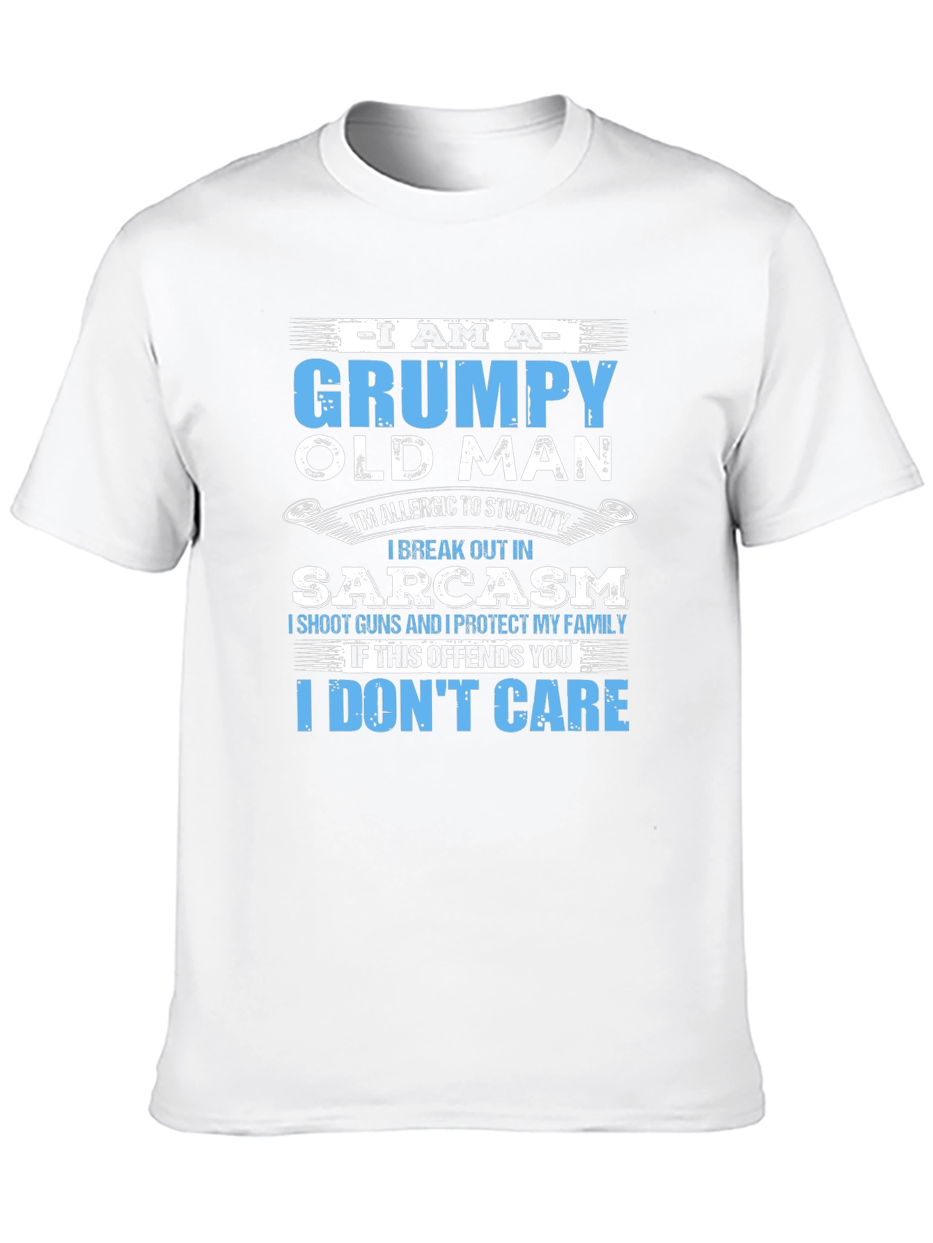 Grumpy Old Man T-Shirt - Sarcasm and Protection