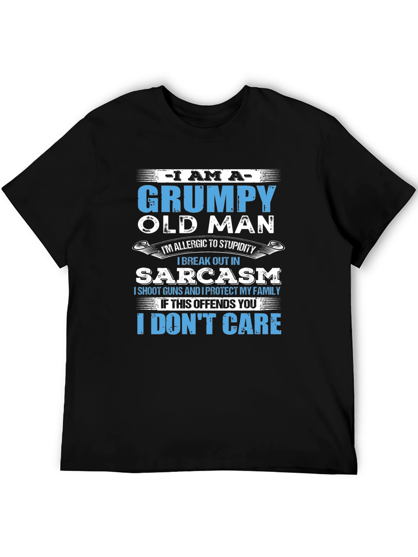 Grumpy Old Man T-Shirt - Sarcasm and Protection