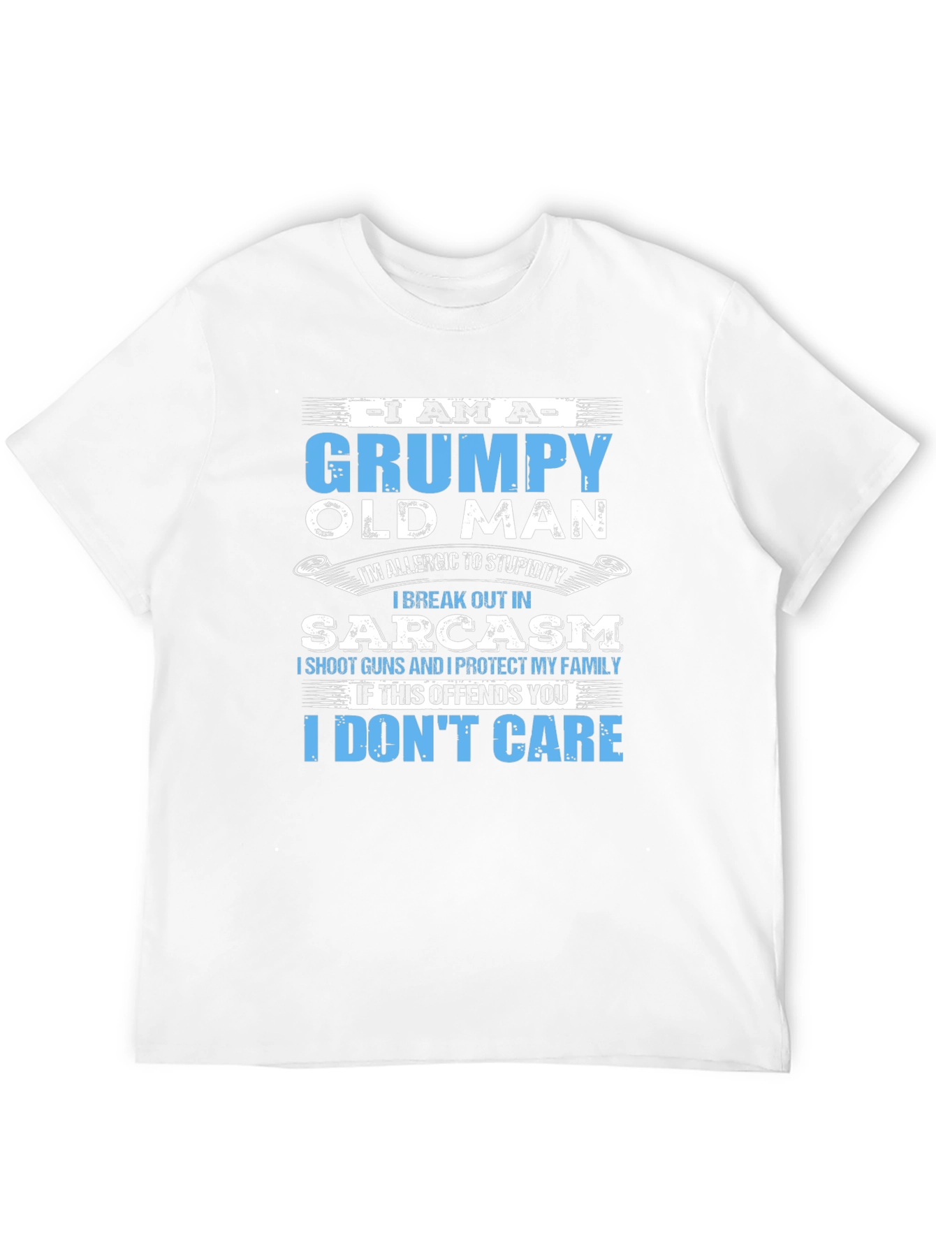 Grumpy Old Man T-Shirt - Sarcasm and Protection
