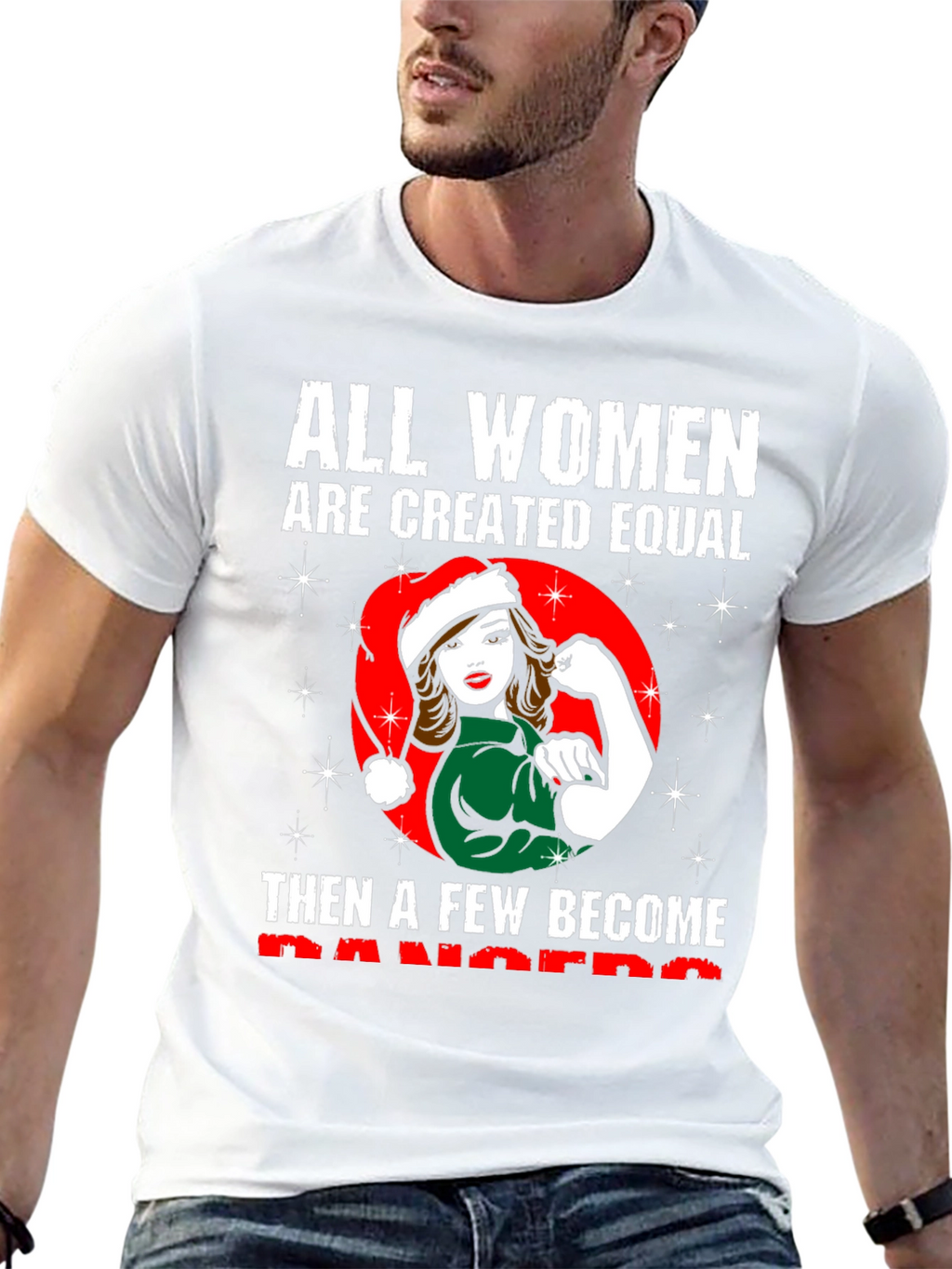 All Women are Created Equal Christmas T-Shirt