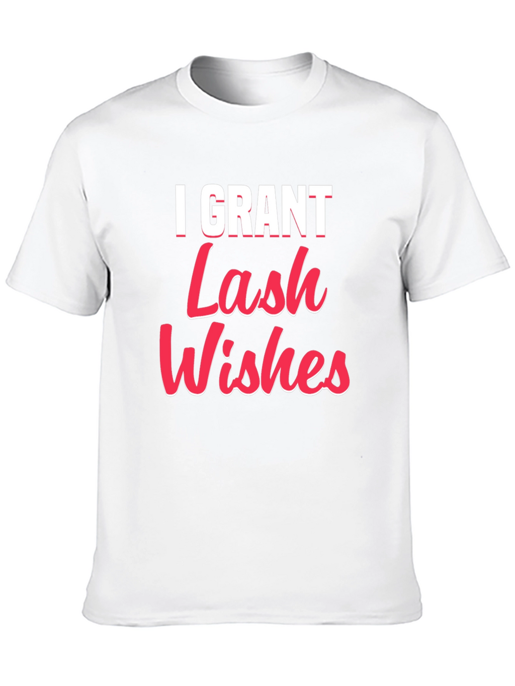 I Grant Lash Wishes Black T-Shirt