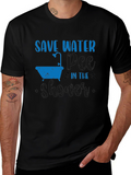 Save Water Shower T-Shirt - Eco-Friendly Humor